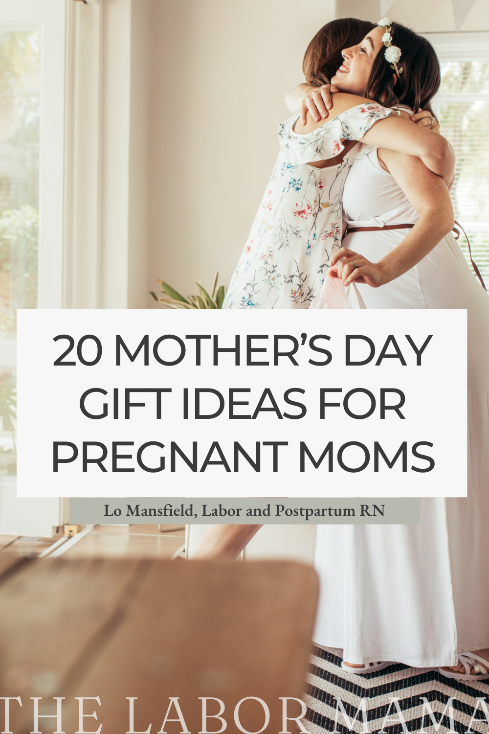 20 Mother's Day Gift Ideas for Pregnant Moms — free download