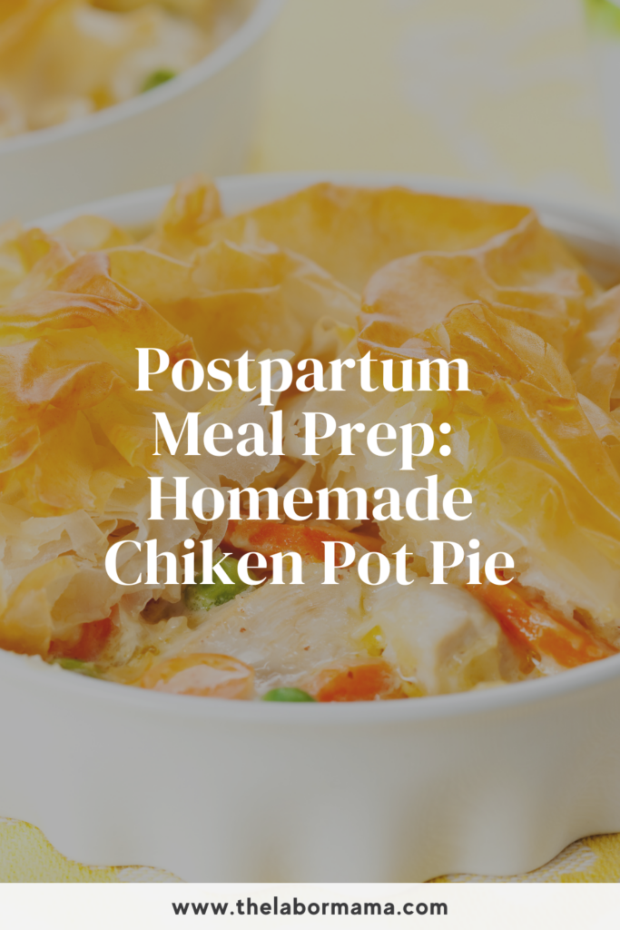 chicken pot pie for postpartum