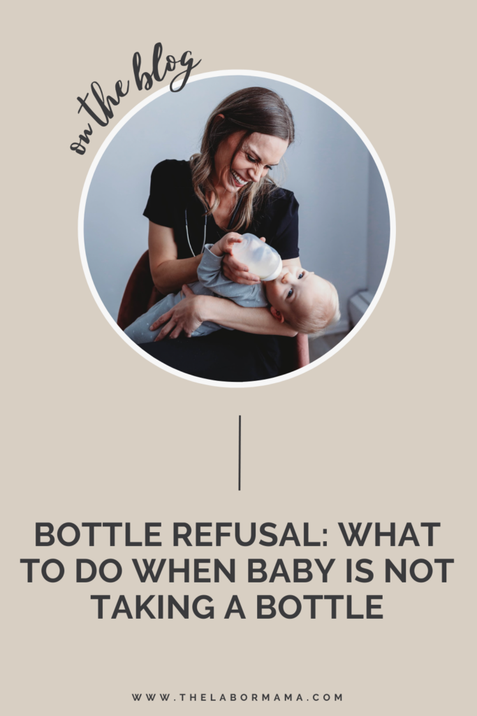 Bottle Refusal: What To Do When Baby Is Not Taking A Bottle |TLM Blog