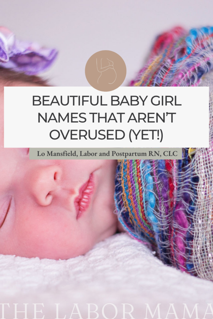 Beautiful Baby Girl Names That Aren't Overused (Yet)