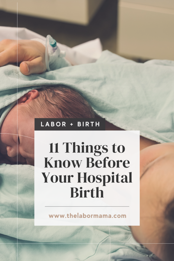 11 Things to Know Before Your Hospital Birth