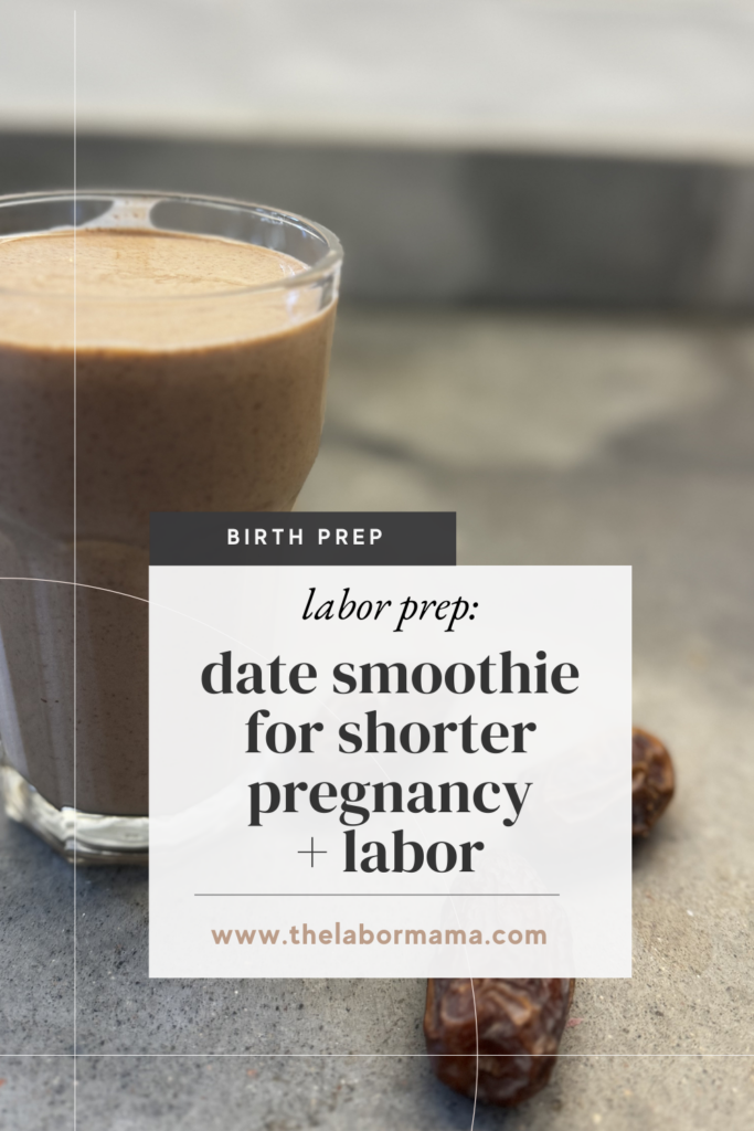 date smoothie for birth prep